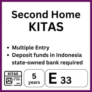 E33 Second Home KITAS Application 5y